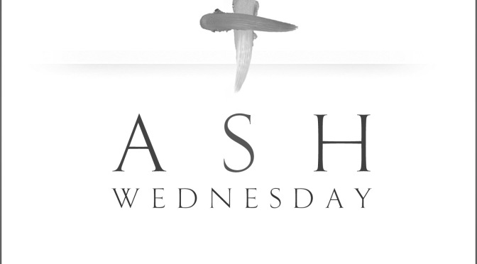 This Ash Wednesday, I can’t do ‘Ashes to Go’ or ‘#Ashtag’
