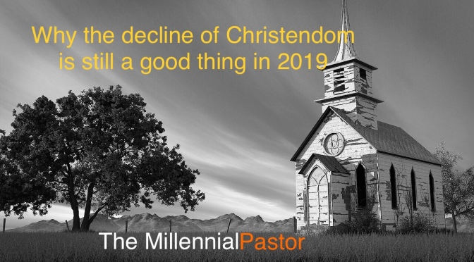 Closing 9000 churches in Canada – Why decline might still be a good thing in 2019